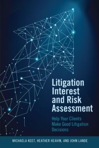 the blue cover of a book titled "litigation interest and risk assessment"